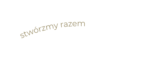 stwórzmy razem coś pięknego